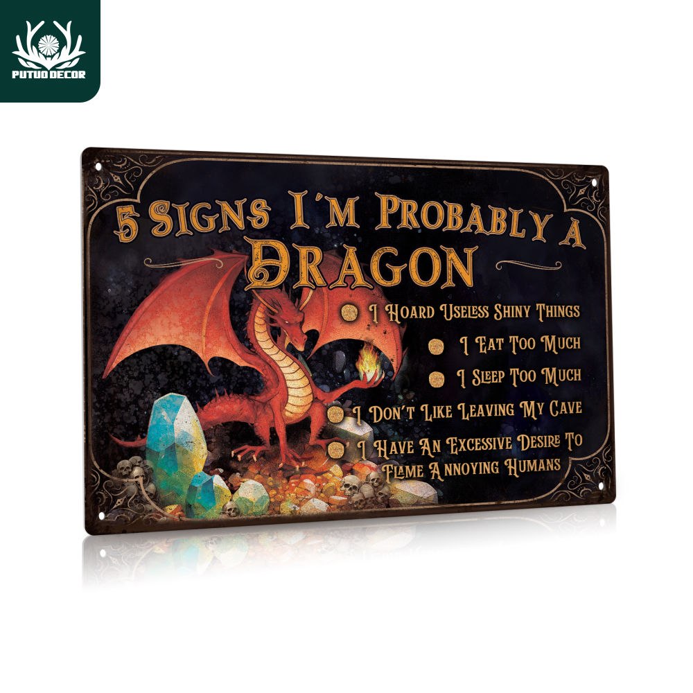 

1pc, Inspirational Quotes Vintage Metal Tin Sign, 5 Signs I'm Propbably A Dragon, Wall Art Decor For Home Man Cave Garage Bedroom, 7.8 X 11.8 Inches