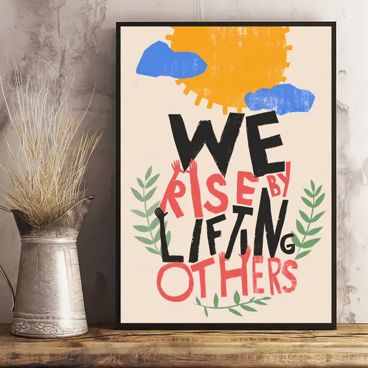 1pc Canvas Poster We Rise By Lifting Others Poster Diversity Posters Slogan  Art Print Wall Art For Living Room Wall Decor Home Room Decor Frameless -  Home & Kitchen - Temu Cyprus