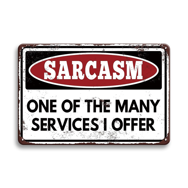 Funny Sarcastic Metal Sign For Garage Office Signs Metal - Temu