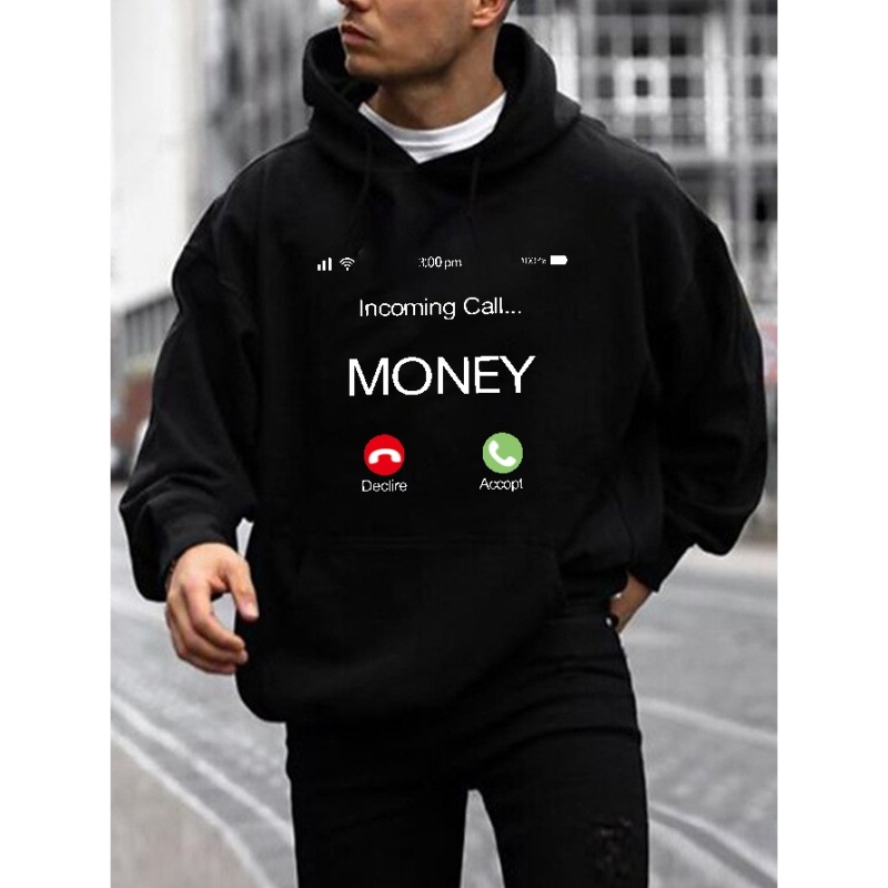 

Money Calling Print Hoodie, Cool Hoodies For Men, Men's Casual Graphic Design Pullover Hooded Sweatshirt With Kangaroo Pocket Streetwear For Winter Fall, As Gifts