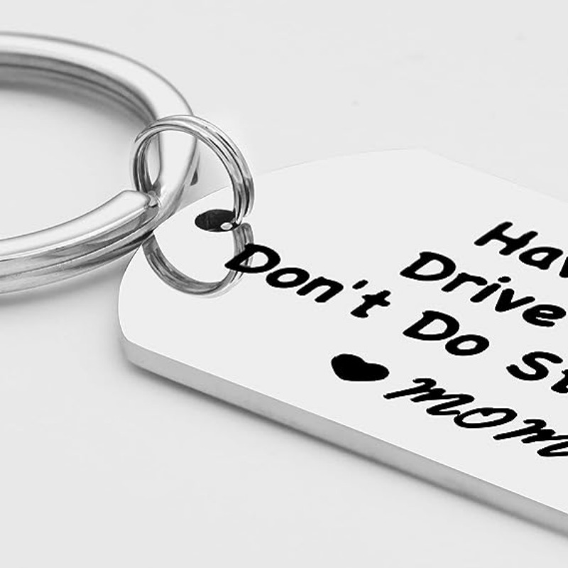 1pc Funny Keychain for Kids, Have Fun Drive Safe Don't Do Stupid Keychain Military Tag for Men,Temu