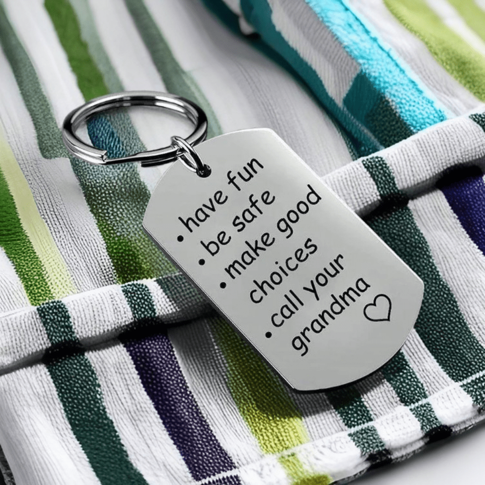 Have Fun, Be Safe, Make Good Choices and Call Your MOM Keychain - GrindStyle