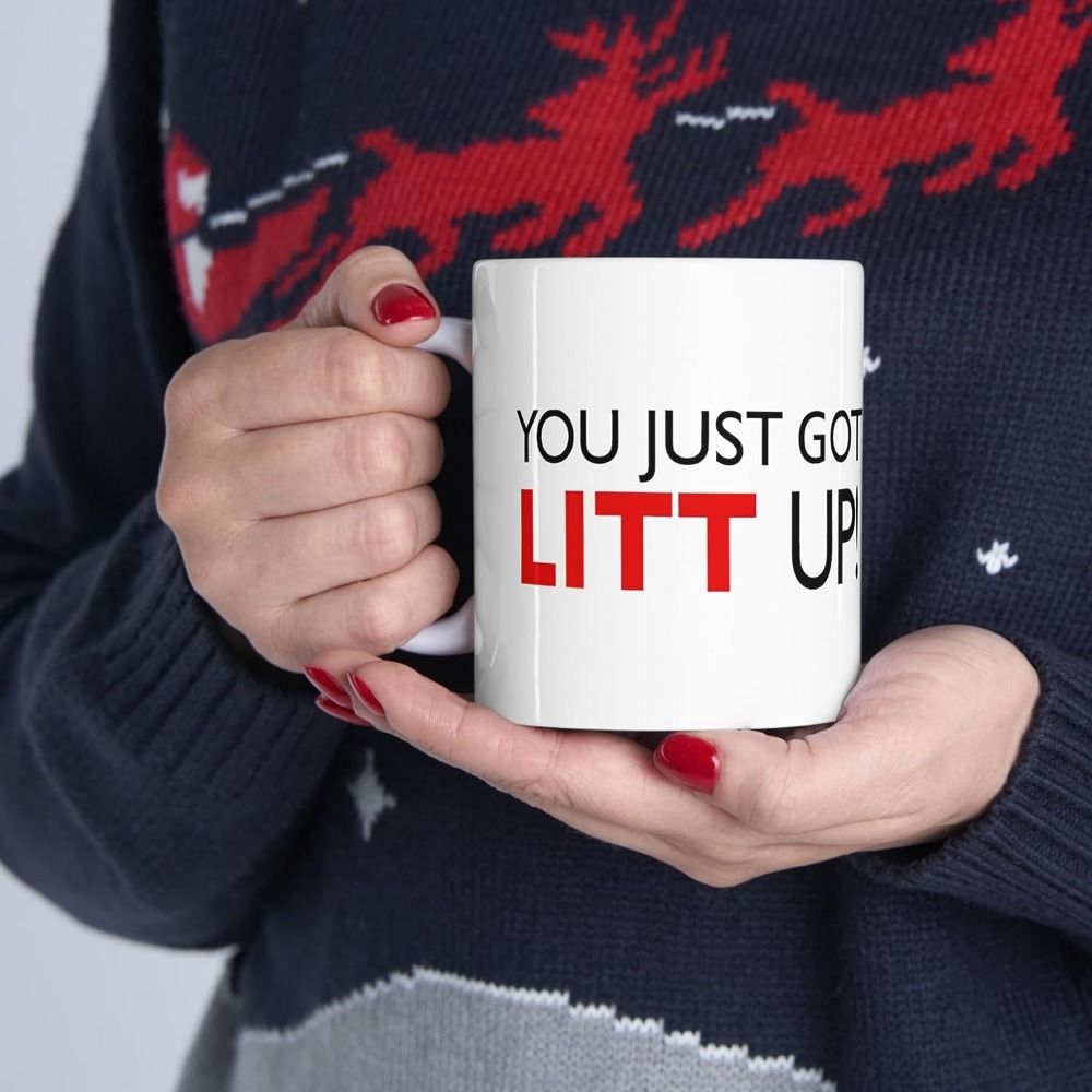 You Just Got Litt Up! - Law - Mug