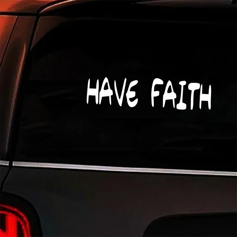 Have Faith Sticker