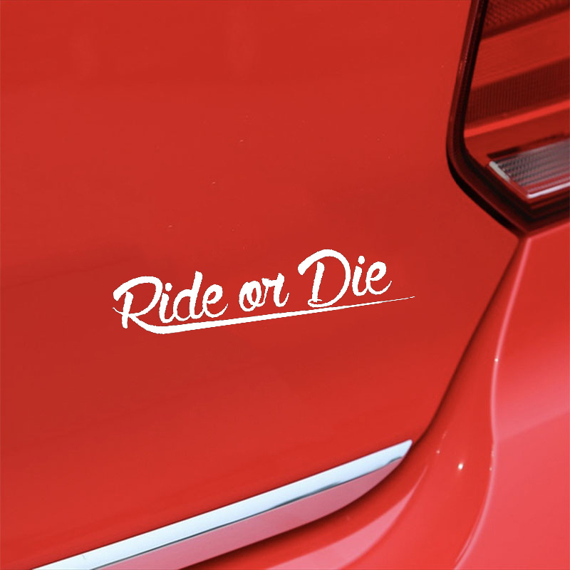 Ride Or Die Sticker Car Style Sticker Tuning Racing JDM Car Stickers And  Decals Funny