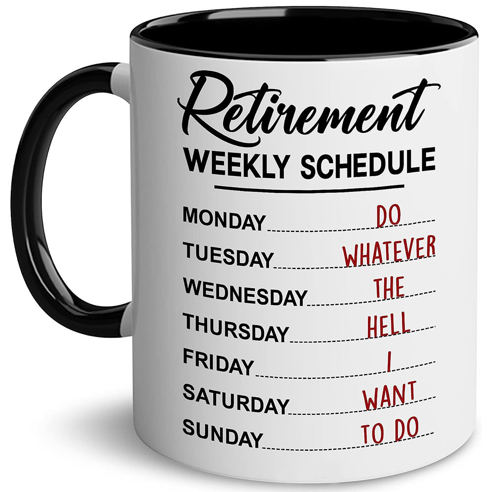 Retirement Weekly Schedule Retired Men 20 oz Tumbler Gif Set — 365FURY