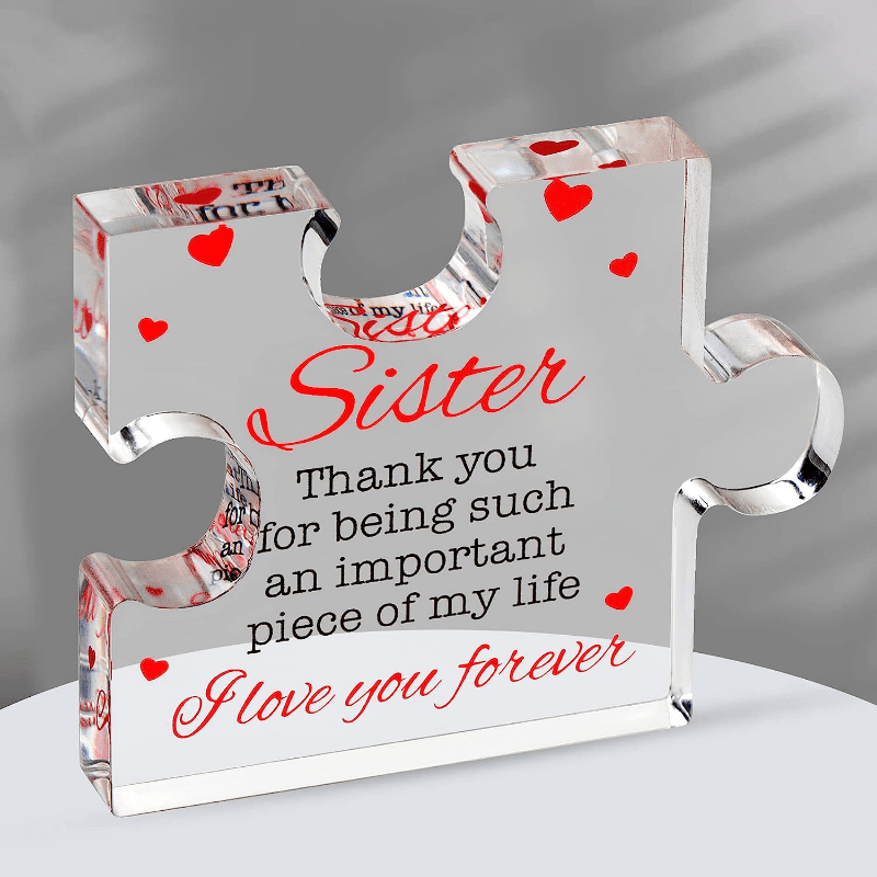 1pc, Acrylic Block Puzzle Shape Ornament - Perfect Birthday Gift For Sister  - Cute And Unique Home Decor, Room Decor And Office Decor. Give It To Your