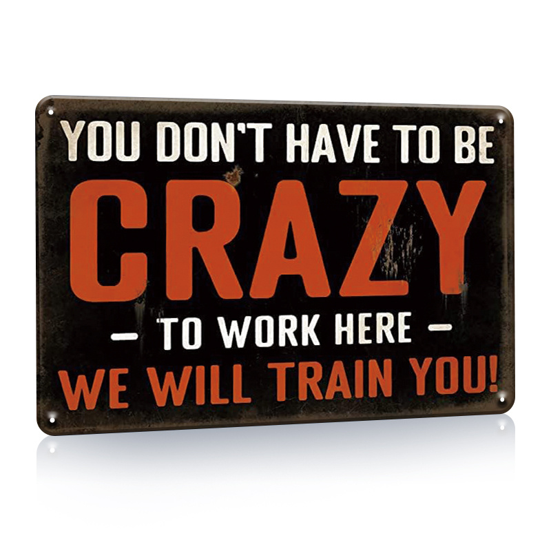 Funny Decorative Signs for Co-Workers - No Know - Sayings Tin Sign