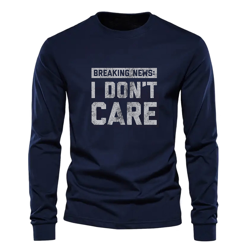 

I Don't Care Letter Print Men's Daily Long Sleeve Crew Neck T-shirt, Spring Fall