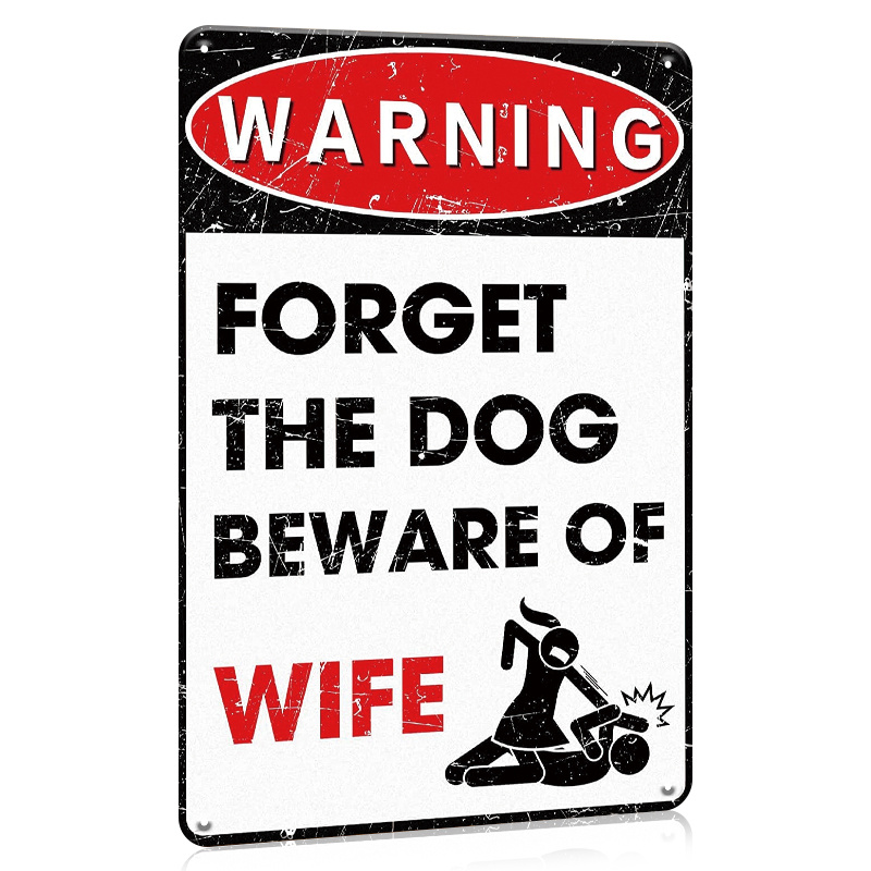 

1pc Funny Warning Sign Forget The Dog Beware Of The Wife Tin Sign Woman With Metal Sign Vintage Sarcastic Metal Tin Sign For Home Bar Farmhouses All Decor Mural 12 X 8 In