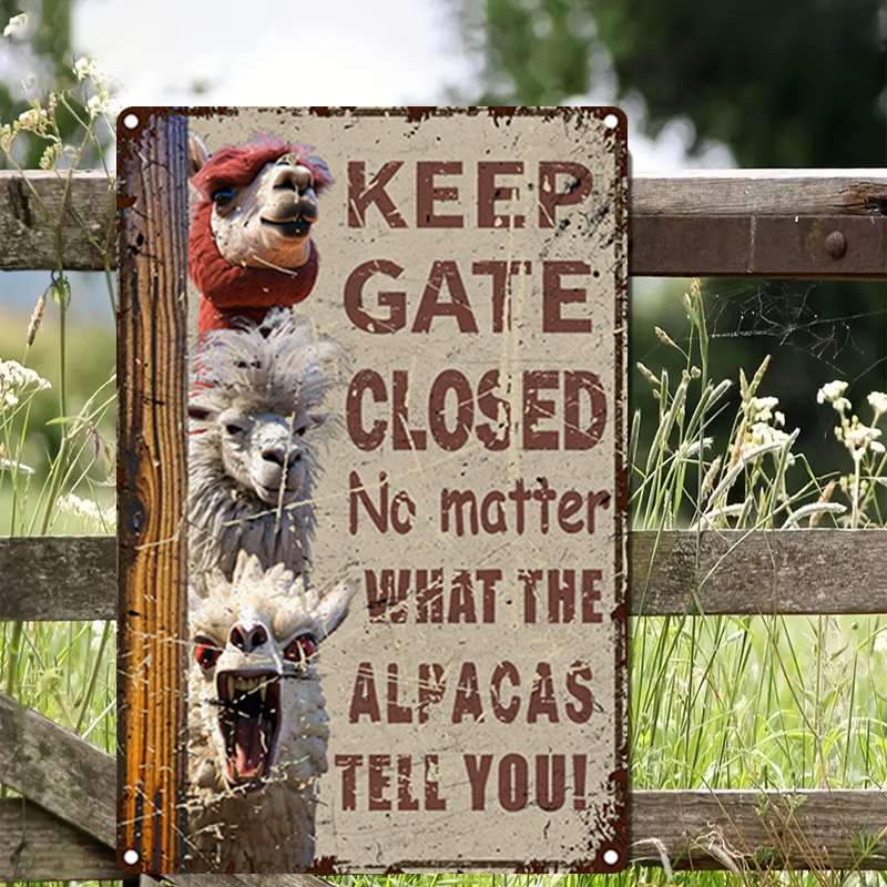 Aluminum Sign Keep Gate Closed No Matter Horses Ttell Funny Temu