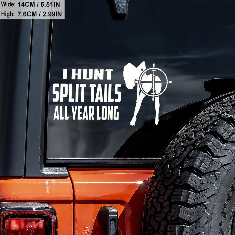 I Hunt Split Tails Funny Tempting Girl Car Sticker For Laptop Bottle Truck  Phone Motorcycle SUV Vehicle Paint Window Wall Cup Fishing Boat Skateboard