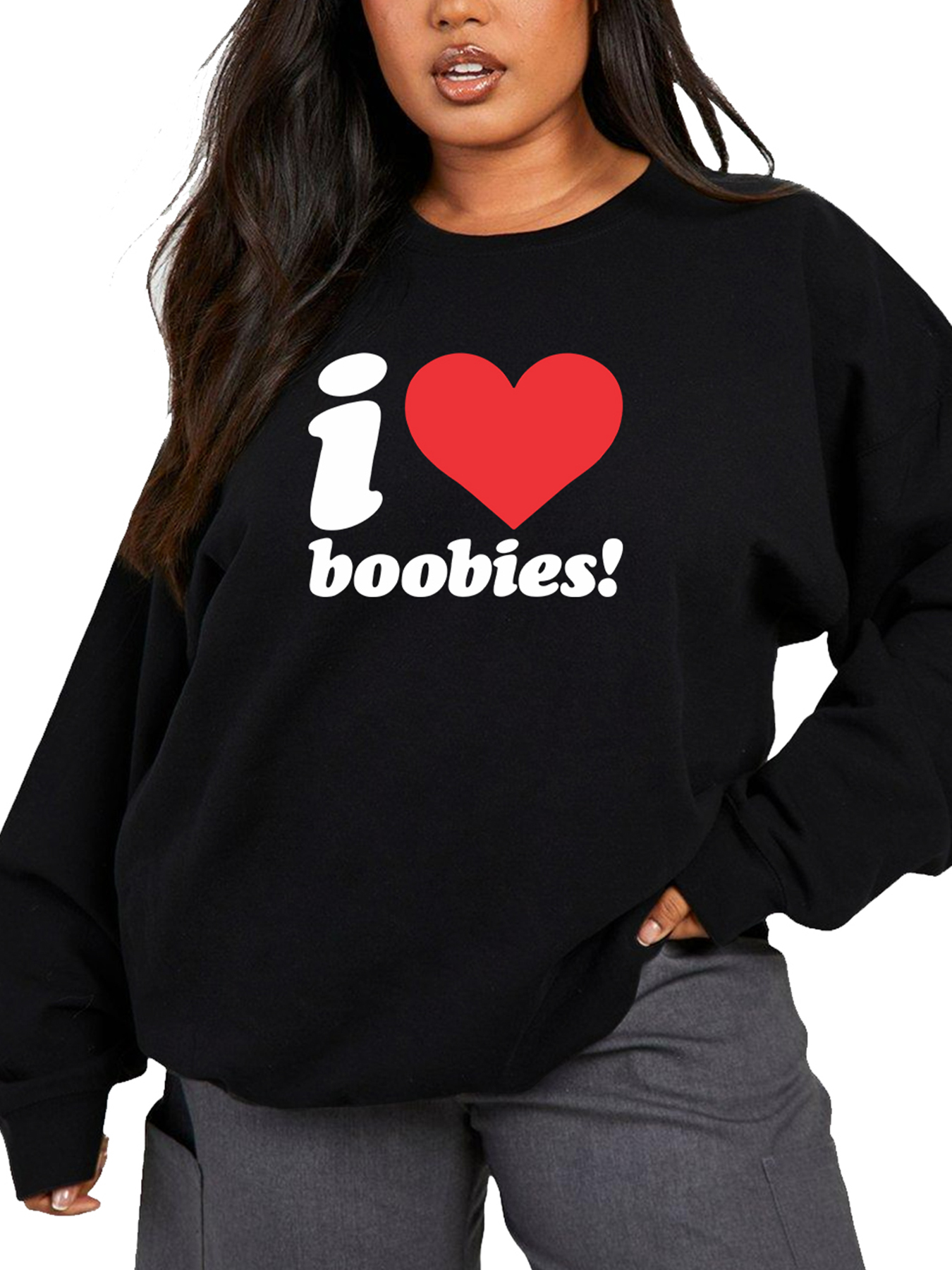 I Love Boobies Sweatshirt