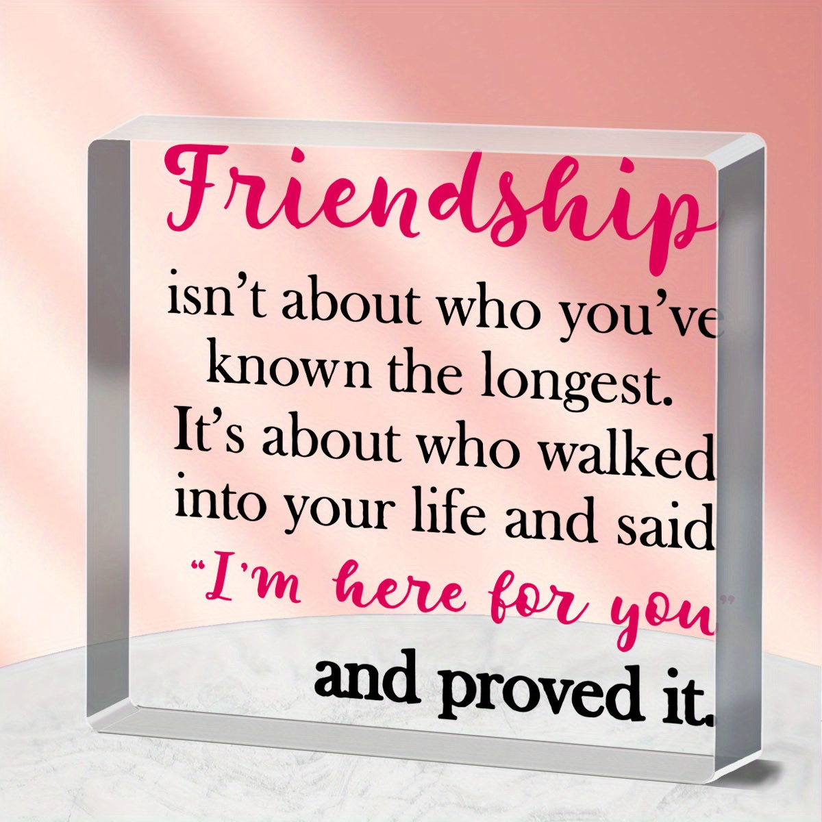 Friendship Gifts Friendship Isn't About Who You've Known the