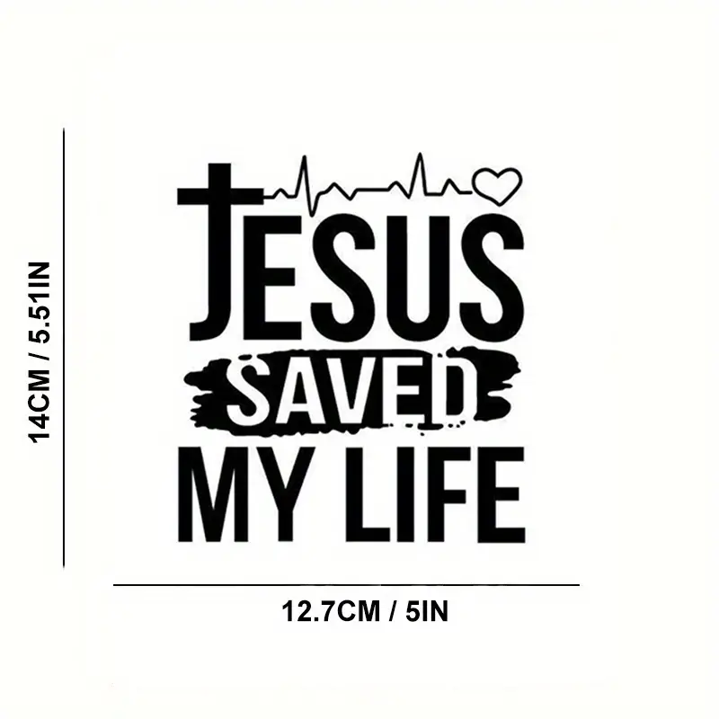 Jesus saved my life' Sticker