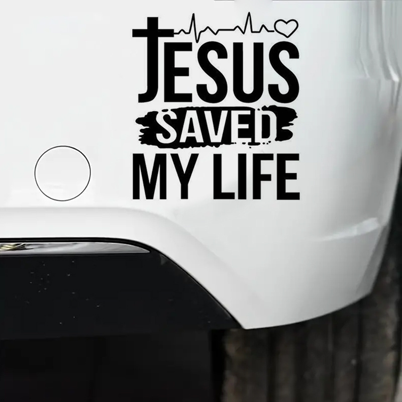 Jesus saved my life' Sticker