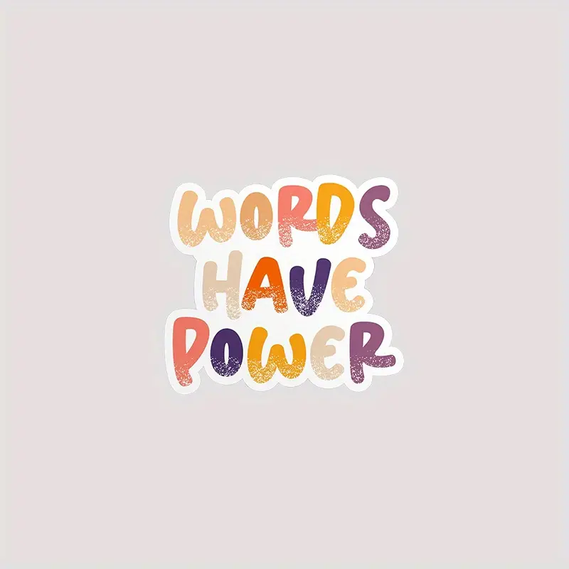 Words Have Power Sticker Motivational Positive Quote Die-cut Vinyl Stickers  For Hard Hat Water Bottle Laptop Kindle Cars Aesthetic Decoration - Temu  Israel