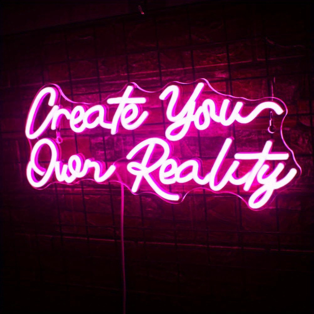 Create Reality Neon Sign Led Neon Sign Wall Decoration - Temu