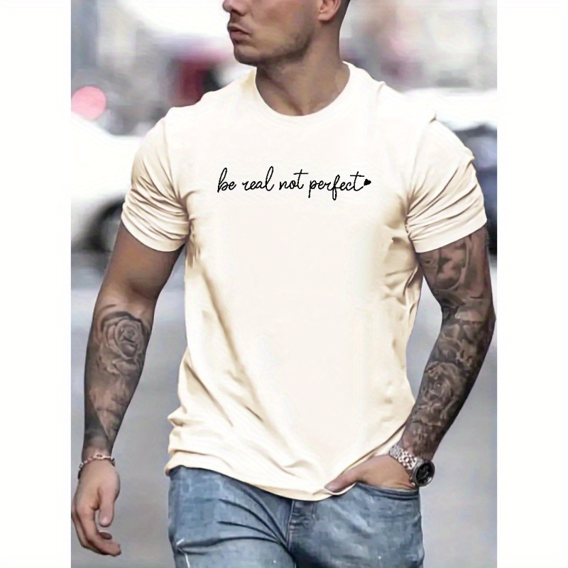 

Be Real Print T Shirt, Tees For Men, Casual Short Sleeve T-shirt For Summer