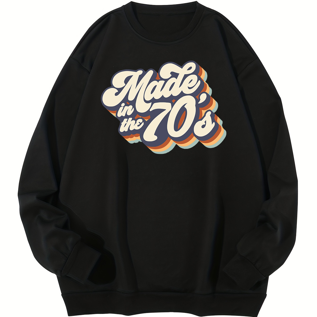 

Plus Size Men's Sweatshirt, "made In The 70's" Print Crew Neck Pullover, Men's Clothing