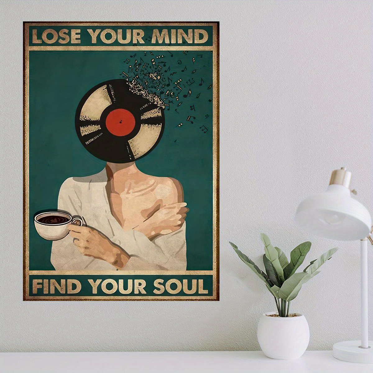 Lose Your Mind Find Your Soul  Lose your mind, Wall art quotes