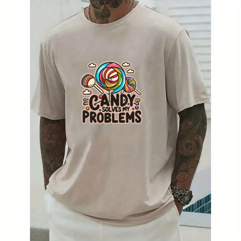 

Candy Solves My Problems Print T Shirt, Tees For Men, Casual Short Sleeve T-shirt For Summer