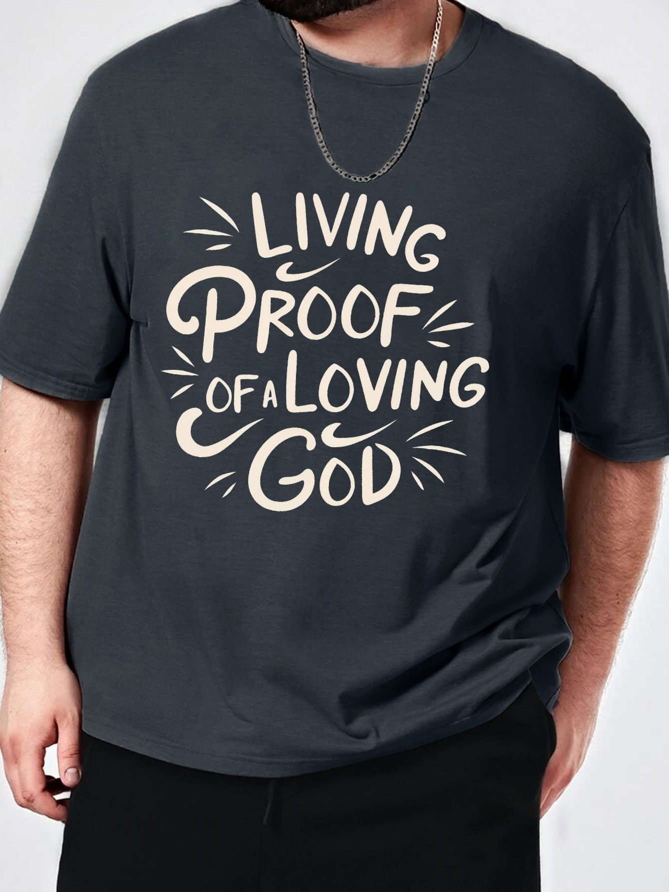 Plus Size Men's Living Proof A Loving God Letter Print - Temu Canada