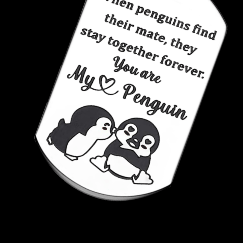 When penguins find their mate they stay together forever you are