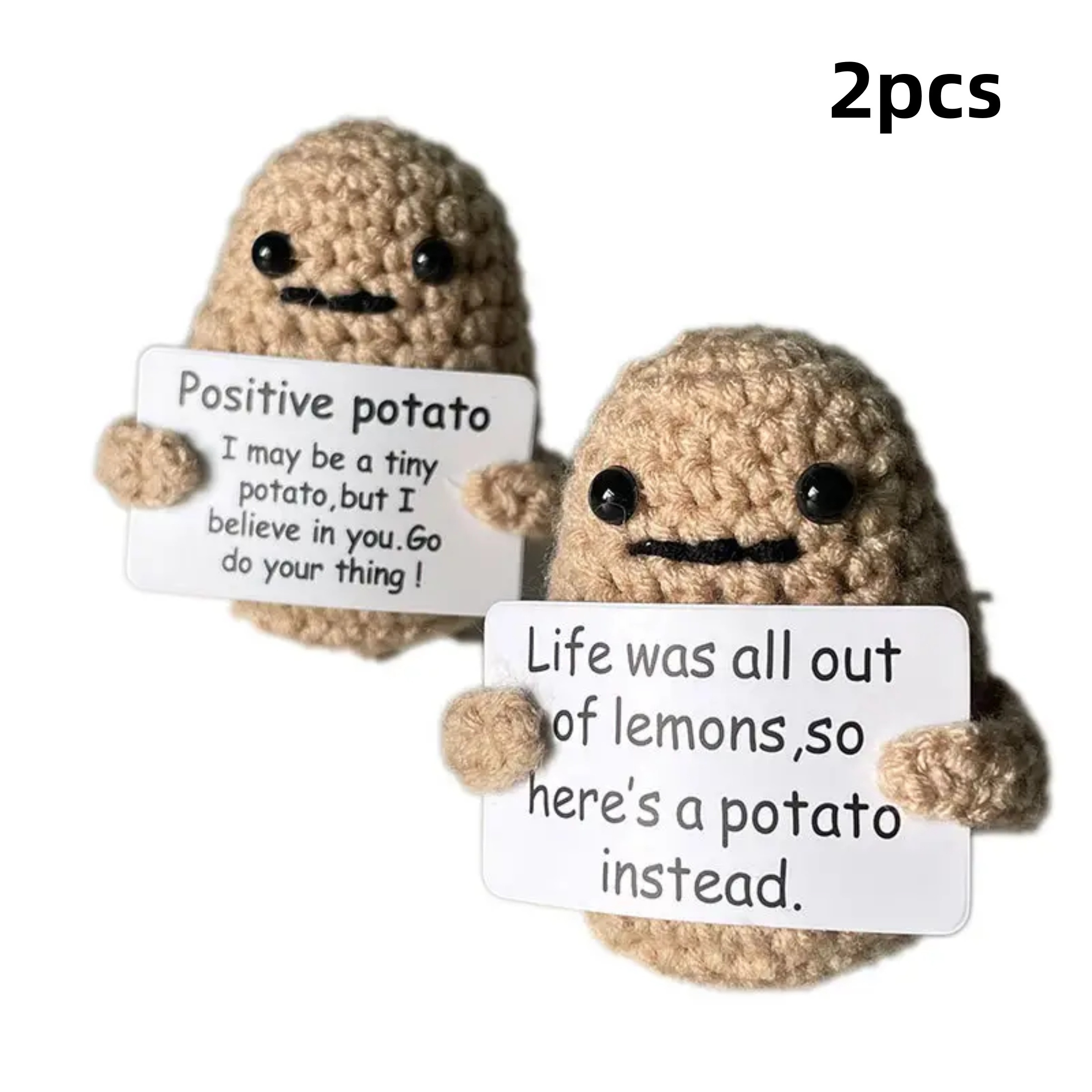 Positive Potato I May be a Tiny Potato but I Believe in you Art
