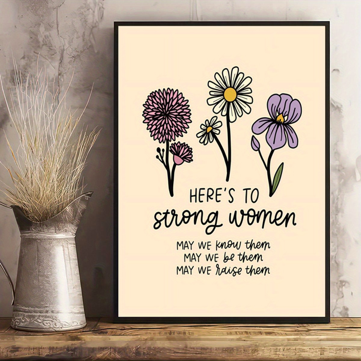 Here's to Strong Women Print