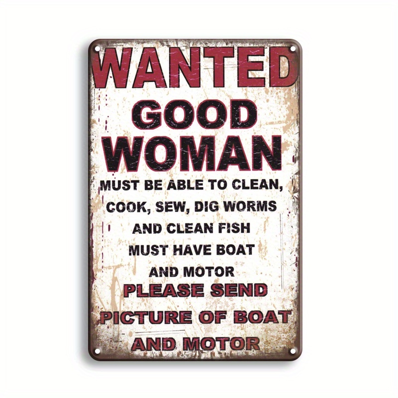 

Vinatge Funny Tin Sign, Wanted Good Woman Must Have A Fishing Boat, Metal Tin Sign, Retro Art Poster Plaque Home Wall Plaque 8x12inch Eid Al-adha Mubarak