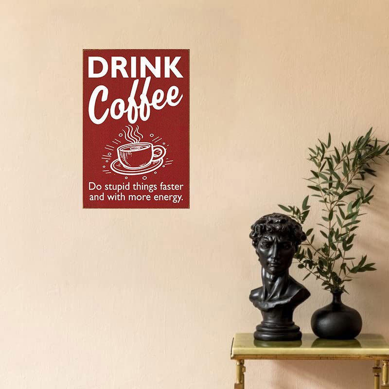 Metal tin Sign Drink Coffee do Stupid Things Faster with More Energy Bar  Cafe Garage Wall Decor Retro Vintage 7.87 X 11.8 inch