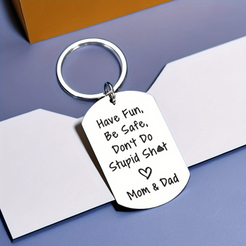 Gag Gifts Keychain For Teen Boys Girls, Have Fun,drive Safe Don't Do Stupid,  Love Mom, Keyring Son Daughter,gifts For Christmas,birthday - Temu