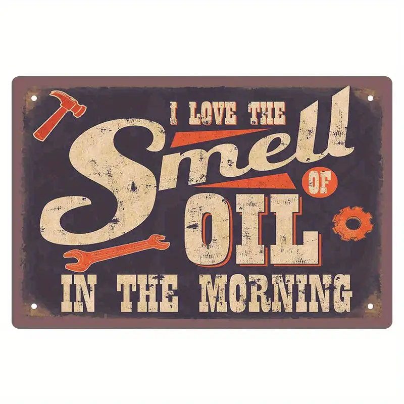 Funny Metal I Love Smell Oil Morning Sign Tin Man Cave Garage Shop Wall Decor Funny Metal I Love Smell Oil Morning Sign Tin Man Cave Garage Shop Wall Decor