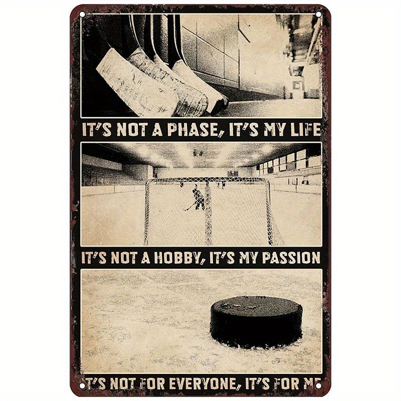 hockey its not phase its my life   poster sign motivational hockey metal sign for   funny wall art retro tin sign metal poster for home details 0