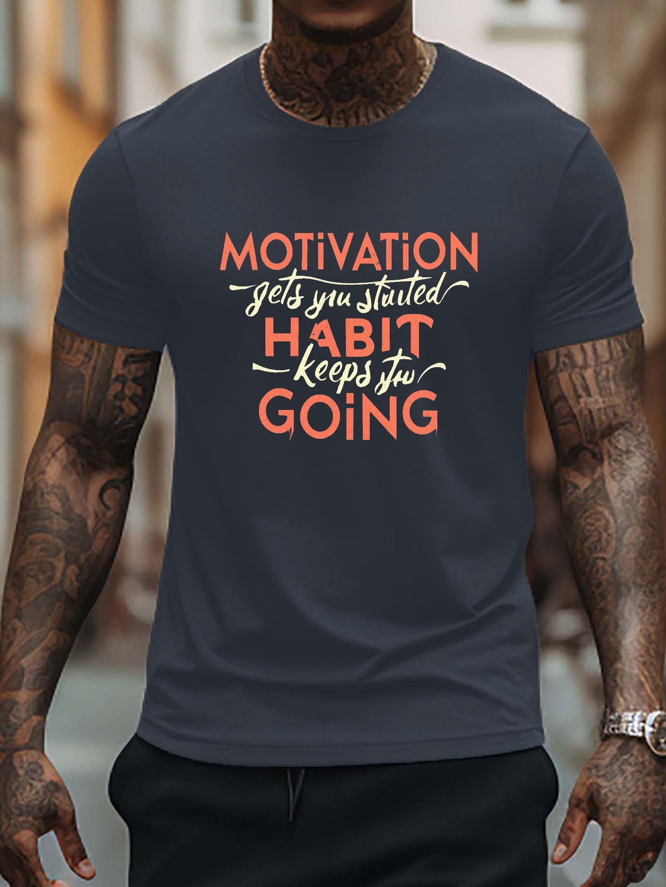 Motivation Gets Started Habit Keeps Going Print T Shirt Tees