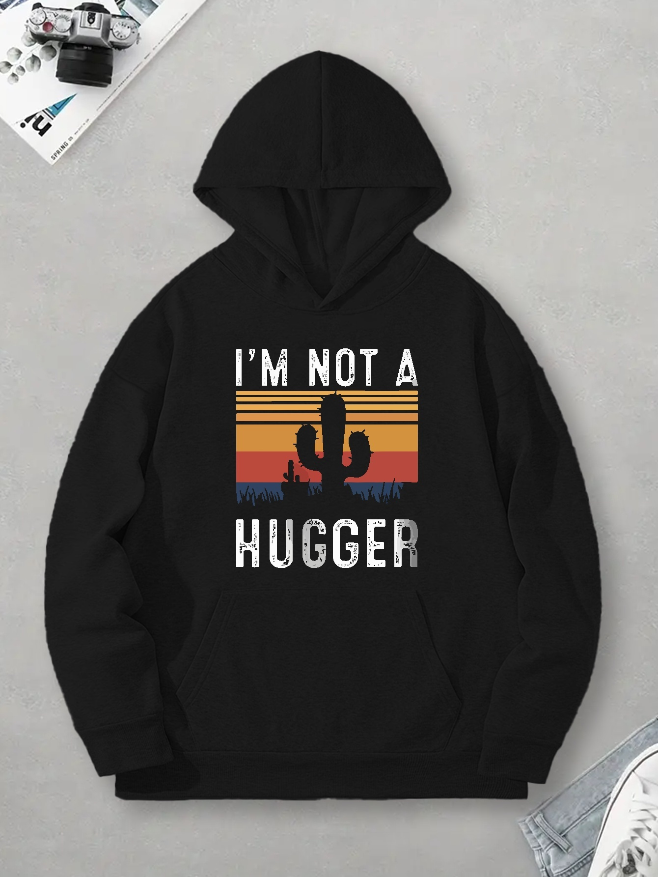 Not a hugger discount sweatshirt