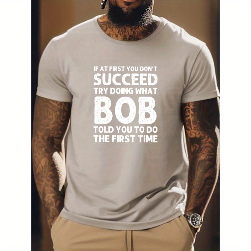

Do What Bob Told You Print T Shirt, Tees For Men, Casual Short Sleeve T-shirt For Summer