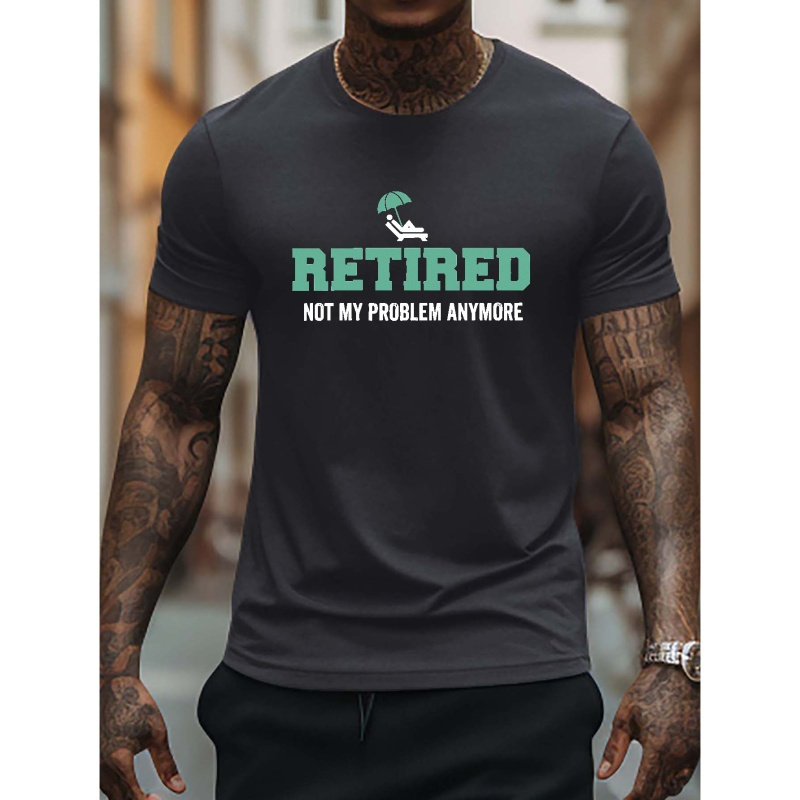 

Retired Print T Shirt, Tees For Men, Casual Short Sleeve T-shirt For Summer
