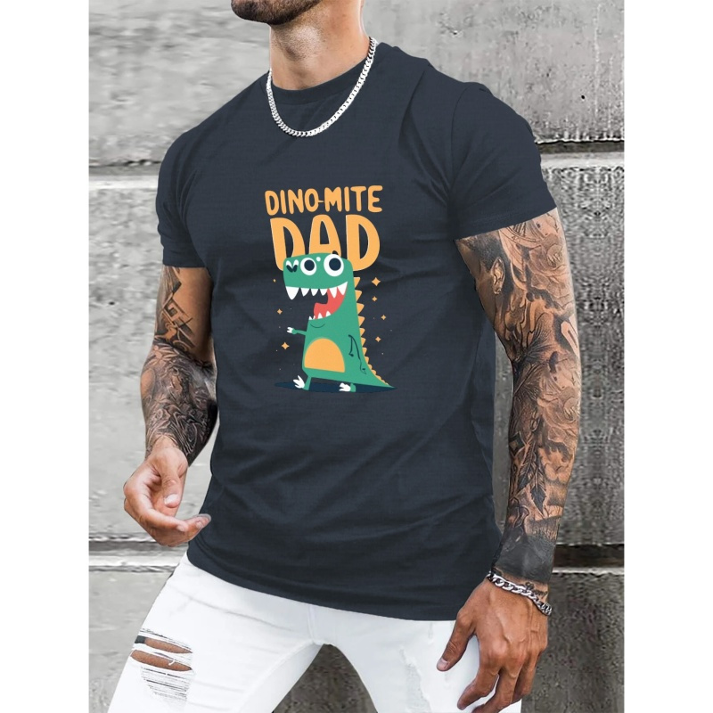 

Dino-mite Dad Print T Shirt, Tees For Men, Casual Short Sleeve T-shirt For Summer
