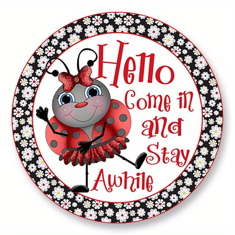 

1pc 8x8inch Aluminum Metal Sign Hello Ladybug Wreath Sign, Wreath Attachment, Metal Wreath Sign, Door Hanging, Round Wreath Sign