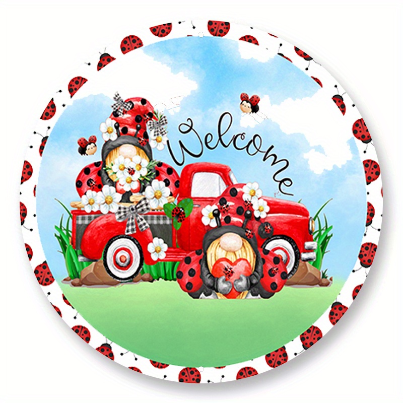 

1pc 8x8inch Aluminum Metal Sign Ladybug Truck Welcome Wreath Sign, Metal Wreath Sign, Signs For Wreaths, Round Wreath Sign, Door Decor