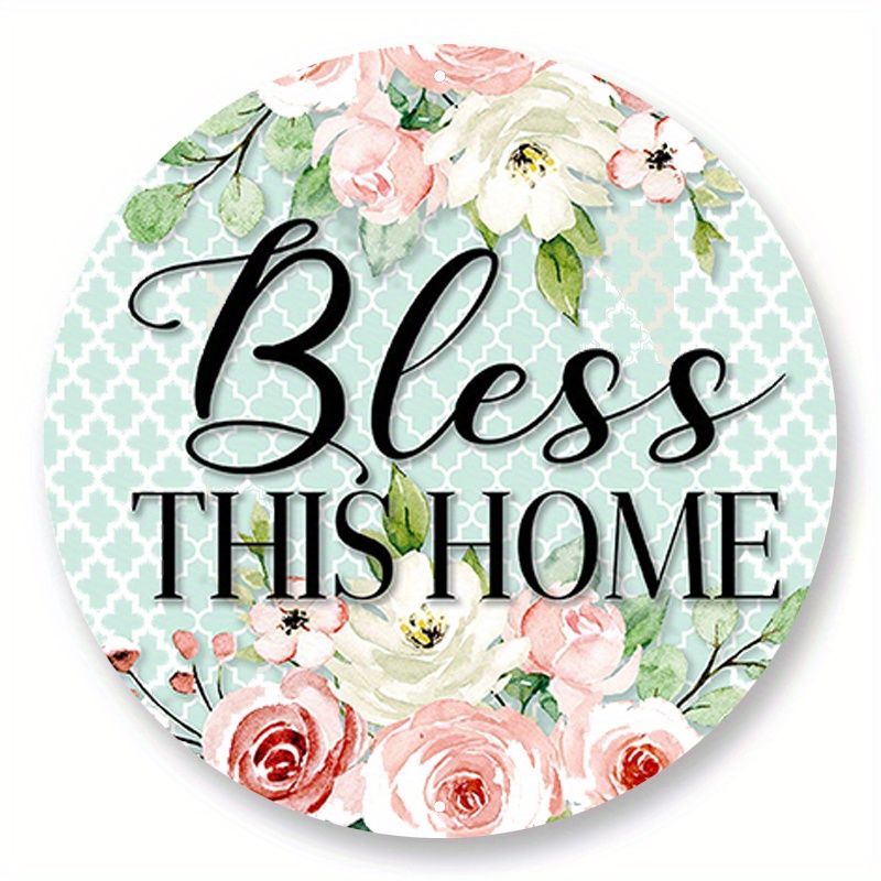 

1pc 8x8inch Aluminum Metal Sign Bless This Home Pink And Mint Floral Metal Wreath Sign - Choose Your Size Round Metal Wreath Attachment