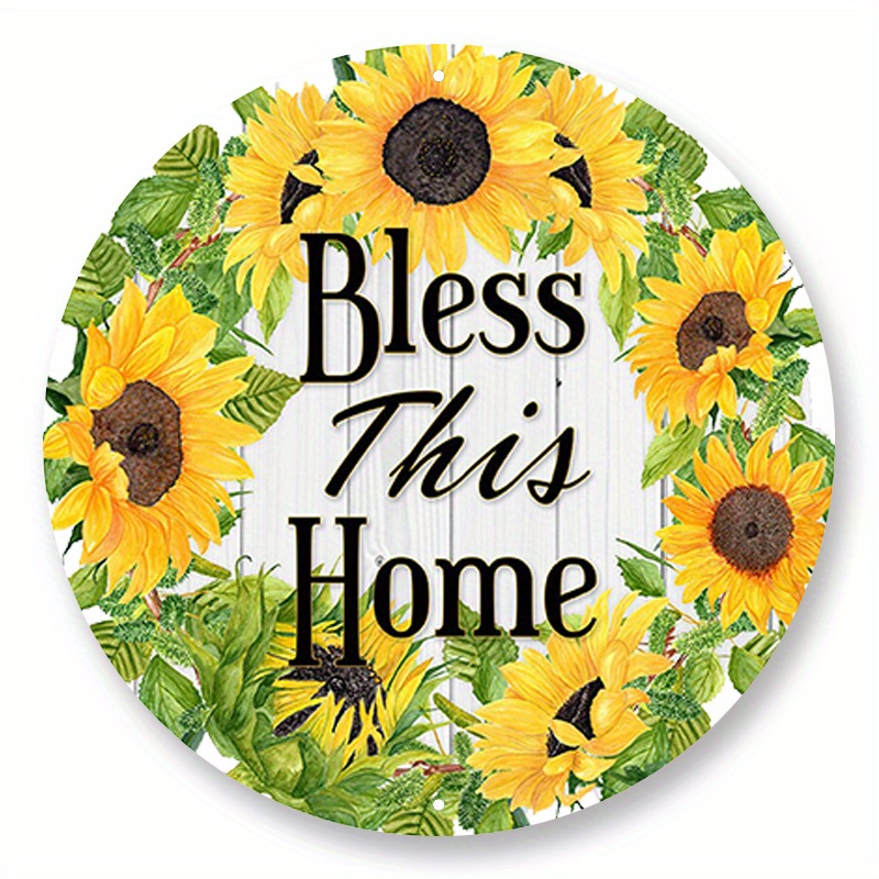 

1pc 8x8inch Aluminum Metal Sign, Bless This Home Sunflower Wreath Sign - Choose Your Size Round Wreath Attachment For Spring Wreaths