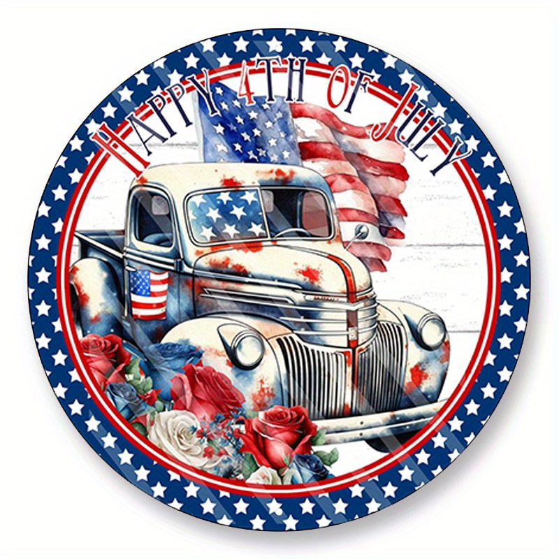 

1pc 8x8inch Aluminum Metal Sign 4th Of July Vintage Truck Patriotic Wreath Sign, Signs For Wreaths, Wreath Supplies