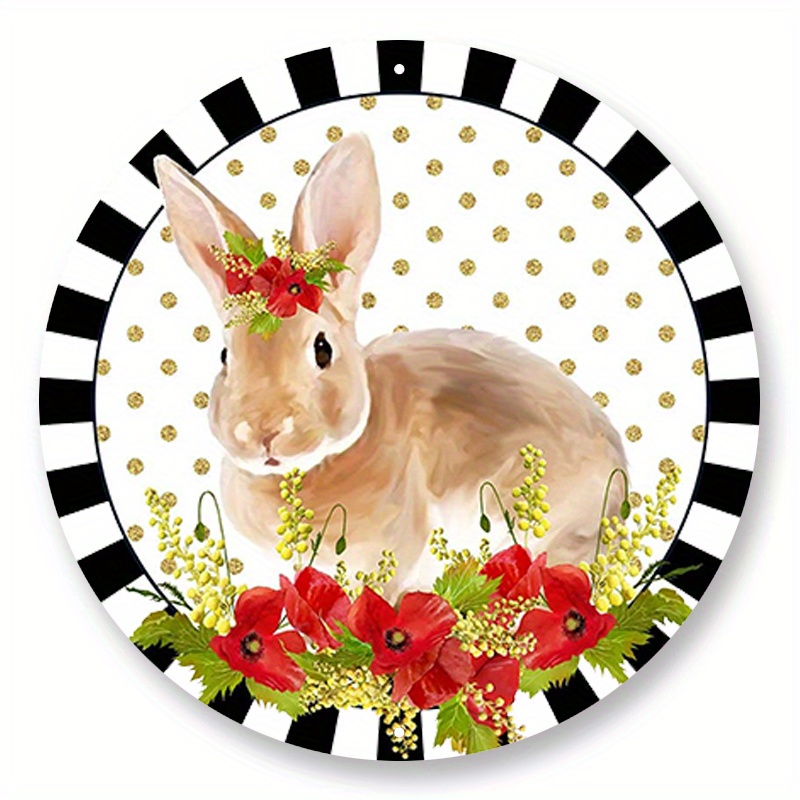 

1pc 8x8inch Aluminum Metal Sign Red Poppy Easter Bunny Circle Wreath Sign With Black And White Border - Choose Your Size