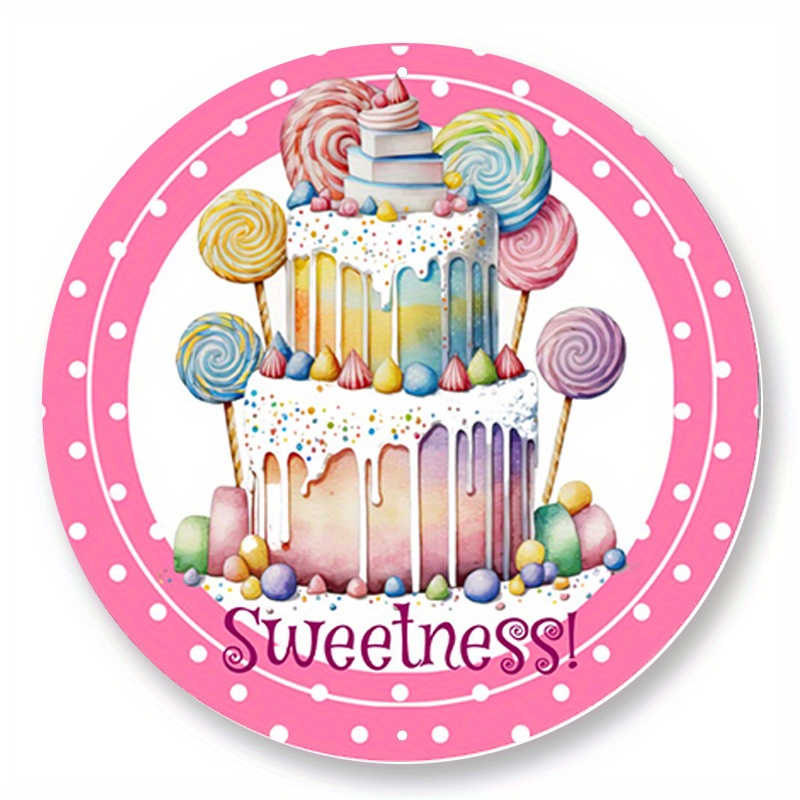 

1pc 8x8inch Aluminum Metal Sign Sweetness Bakery Cake Sign, Wreath Sign, Home Decor, Metal Sign