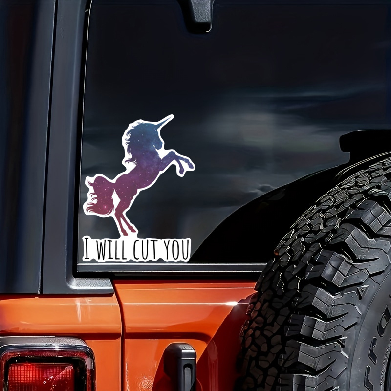 

1pc Unicorn I Will Cut You Car Stickers And Decalsunicorn Decal Stickers Funny Car Sticker - Unicorn Vinyl Sticker Unicorn Laptop Decal