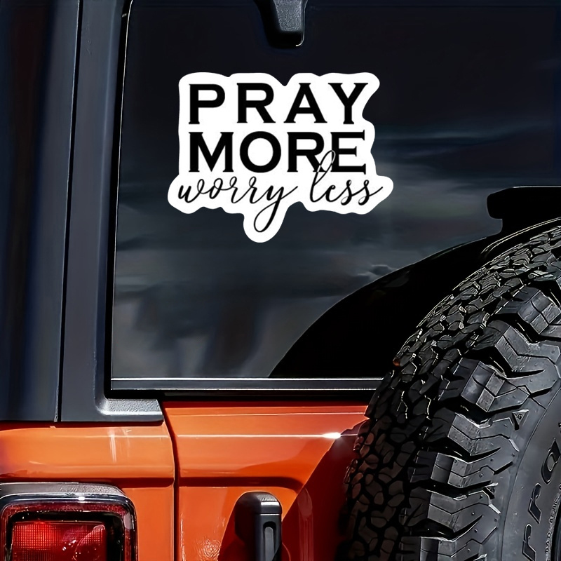

1pc Vinyl Stickers - Decals Car Window Decals - Vinyl Car Sign Sticker - All Weather Proof - Pray More - Faith Infinity Love – Easy To Put On Car