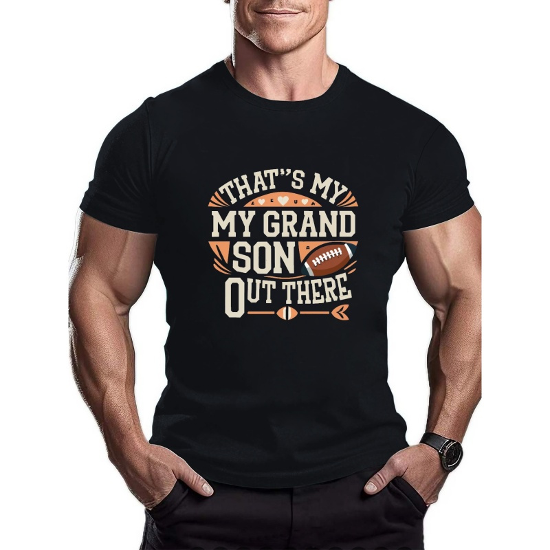 

That's My Grandson Out There Print T Shirt, Tees For Men, Casual Short Sleeve T-shirt For Summer